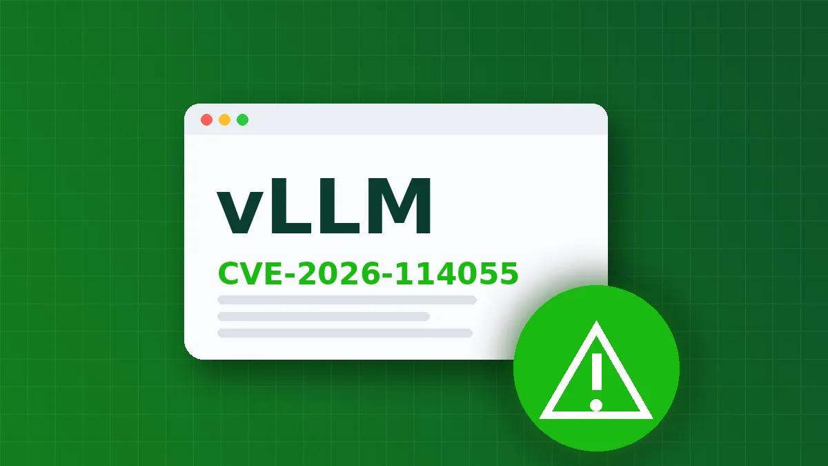 CVE-2026-114055: vLLM 0.31.0 Patches Critical Memory Exhaustion Risk in Multimodal Models